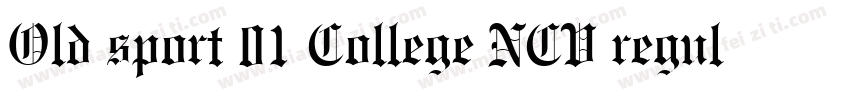 Old sport 01 College NCV regular字体转换